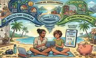 Mengupas Konsep Financial Independence, Retire Early (FIRE) yang Populer di Milenial & Gen Z: Mitos vs Realitas Menerapkannya di Indonesia, Bisa kah ?