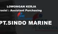 Lowongan Kerja Dibutuhkan Segera untuk Posisi Assistant Purchasing PT Sindo Marine