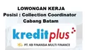 Lowongan Kerja Dibutuhkan Sebagai Collection Coordinator Cabang Batam PT KB Finansia Multi Finance