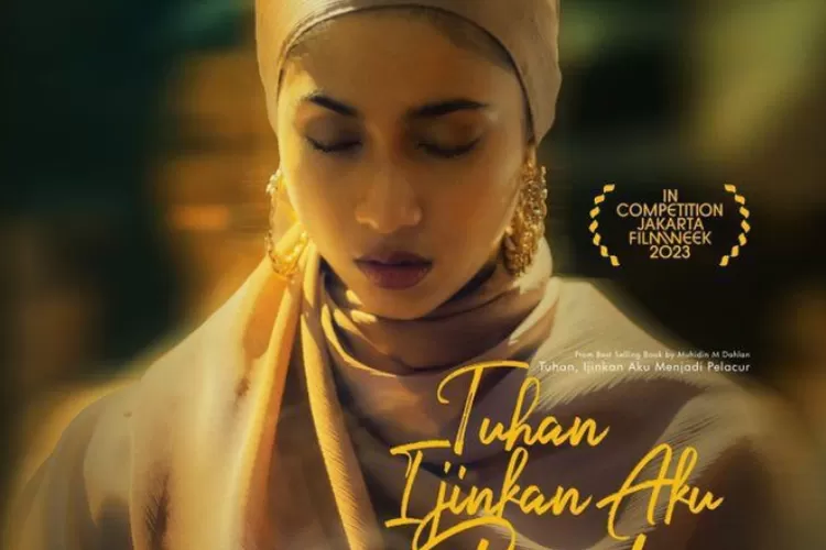 Mengungkap Kisah Penuh Makna Di Balik Film ‘Tuhan Izinkan Aku Berdosa ...