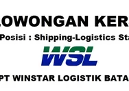 Dibutuhkan Segera untuk Posisi Shipping-Logistics Staff di PT Winstar Logistik Batam