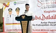 Buka Lomba Dalail Khairat di HUT Abdya, Wabup Zaman Akli Ajak Santri Teladani Rasulullah