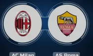Prediksi Skor AC Milan vs AS Roma Liga Eropa 12 April 2024 Jam 02.00 WIB
