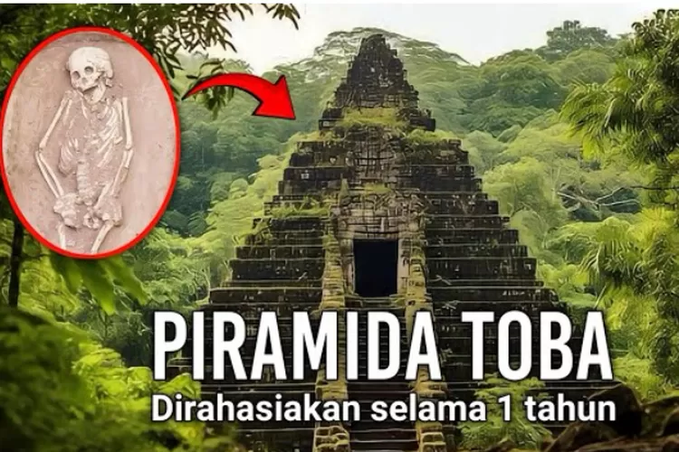Keajaiban Misterius Terungkap! Temuan Piramida Toba yang Menakjubkan dan 7 Kerangka Manusia