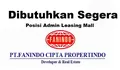 Lowongan Kerja Dibutuhkan Segera Posisi Admin Leasing Mall di PT Fanindo Cipta Propertindo Batam