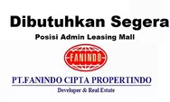 Lowongan Kerja Dibutuhkan Segera Posisi Admin Leasing Mall di PT Fanindo Cipta Propertindo Batam