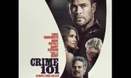 Film Crime 101 Cerita Seorang Pencuri Berlian Elit Sangat Disiplin di Los Angeles