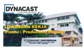 Lowongan Kerja Dibutuhkan Segera Posisi Production Planner di PT Dynacast Indonesia Batam