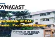 Lowongan Kerja Dibutuhkan Segera Posisi Production Planner di PT Dynacast Indonesia Batam