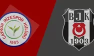 Prediksi Caykur Rizespor vs Besiktas, Liga Super Turki, Sabtu 4 Januari 2025, Pukul 00.00 WIB