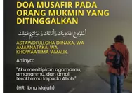 Inilah Doa Musafir Kepada Orang Mukmin yang Ditinggalkan