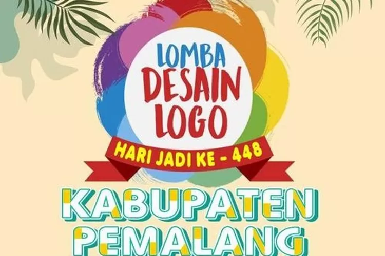 Info Lomba Ikuti Lomba Desain Logo Hari Jadi Ke 448 Kabupaten Pemalang Cek Syarat Dan 1455
