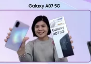 Ini Keunggulan Samsung Galaxy A07 5G, Smartphone 5G Terjangkau dengan Fitur Premium Lengkap