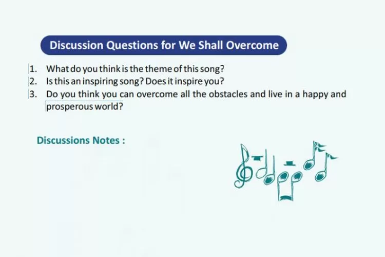 Kunci Jawaban Bahasa Inggris K13 Kelas 11 Chapter 7 Halaman 90 Tugas Discussion Questions for We Shall Overcome.