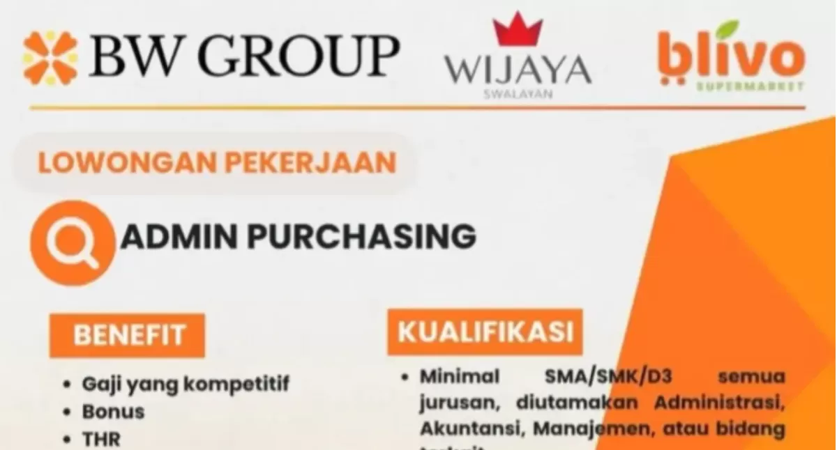 Deadline 20 Oktober 2026, Ini Syarat dan Link Pendaftaran Loker Admin Purchasing BW Group. (Instagram/@lowongankerjantt)