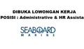 PT Seaboard Marine And Offshore Solutions Lokasi di Batam Saat Ini Membuka Lowongan Kerja Posisi Administrative & HR Assistant