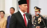 Intip Gaji, Tunjangan dan Fasilitas yang Didapatkan AHY Sebagai Menteri ATR/BPN