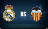 Prediksi Real Madrid vs Valencia La Liga Minggu 2 November 2025 Jam 03.00 WIB