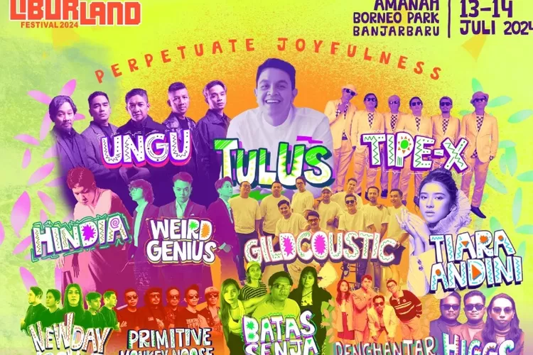 Ungu, Tipe-X, Tulus dan artis lainnya Siap Ramaikan LIBURLAND Festival 2024 di Banjarbaru (liburlandfestival / GoraJuara.com)