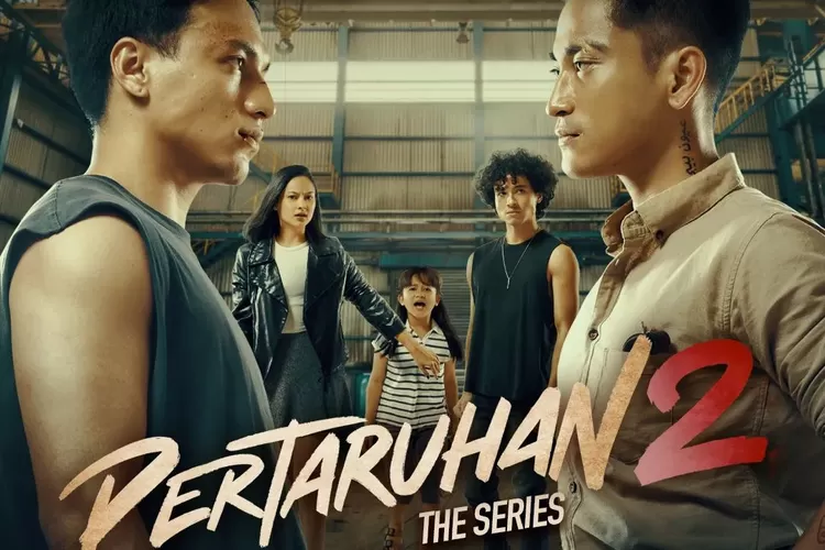 Pertaruhan The Series Season 2 Episode 8 Link Nonton Spoiler Dan Jadwal Tayang Purwakarta 3585