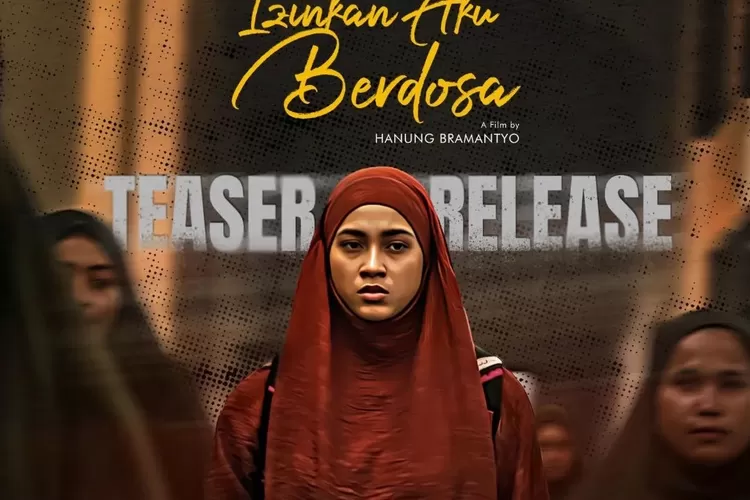 Diadaptasi dari Novel Terkenal, Ini Sinopsis Film Tuhan Izinkan Aku