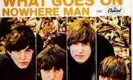Review Singel Nowhere Man - What Goes On, ketika John Lennon Kesulitan Ciptakan Lagu The Beatles, dan Ringo Star Terlibat dalam Penulisan Komposisi