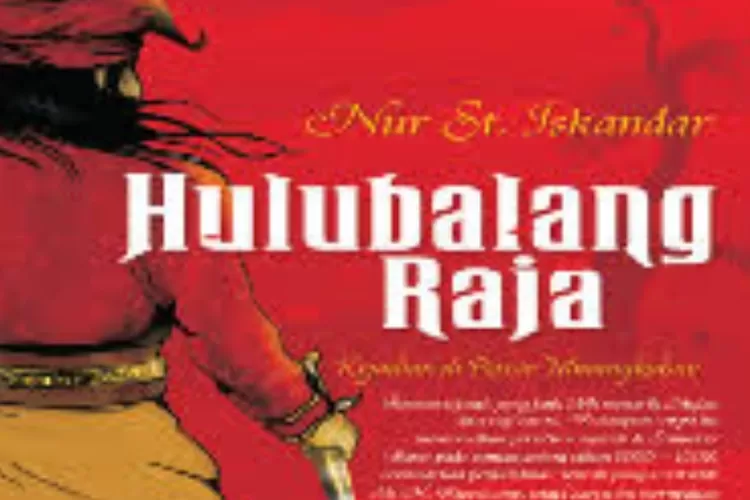 Kritik Buku Novel 'Hulubalang Raja' Tulisan Nur Sutan Iskandar - Jurnal ...