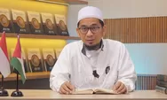 Segera Lakukan, Ini 7 Tips dari Ustaz Adi Hidayat Agar Salat Lebih Khusyuk 