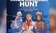 Kemeriahan Grand Final Miss Muslimah Hunt 2026 Warnai Akhir Pekan di Living World Alam Sutera