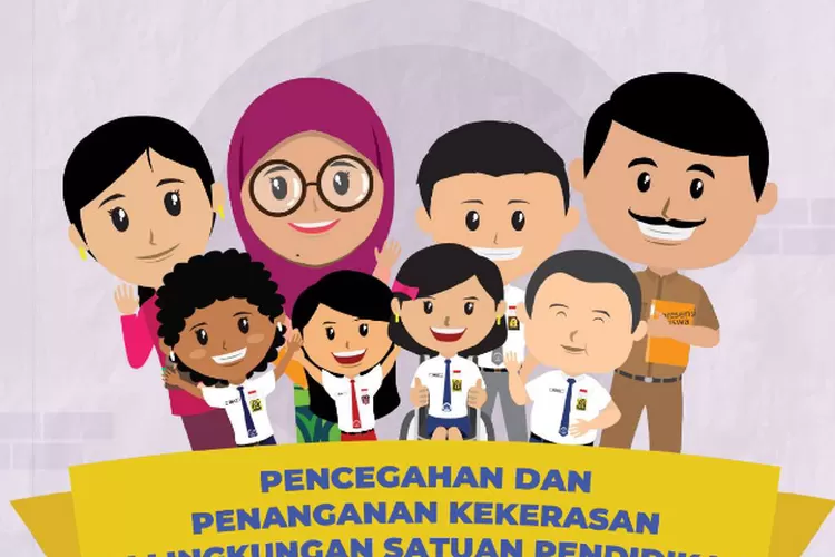 Pencegahan Dan Penanganan Kekerasan Di Lingkungan Satuan Pendidikan ...