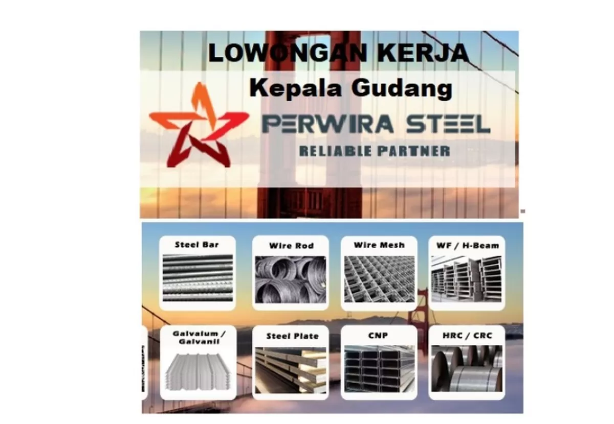 Dibutuhkan Segera Posisi Kepala Gudang / Warehouse Manager