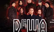 Baladewa Merapat Cuy! Tiket Konser Dewa 19 Cuma Rp150 Ribu Loh, Termasuk Akses ke Dufan, Sea World, Buruan Beli tiket sekarang!