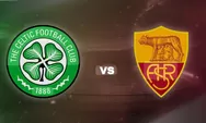 Prediksi Celtic vs Roma LIGA EROPA Jumat 12 Desember 2025 Jam 03.00 WIB