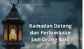 Ramadan Merupakan Musim Perlombaan Manusia Menang dan Beruntung