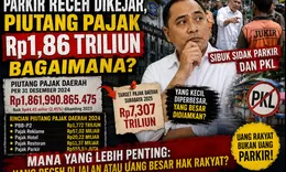 Parkir Receh Dikejar, Piutang Pajak Rp1,86 Triliun Bagaimana?