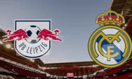 Prediksi Skor RB Leipzig vs Real Madrid Liga Champions 14 Februari 2024 Jam 03.00 WIB, Cek Head To Head