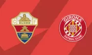 Prediksi Elche vs Girona La Liga Minggu 7 Desember 2025 Jam 20.00 WIB