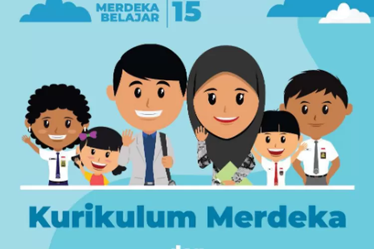 Merdeka Belajar Episode Kelima Belas Yaitu Kurikulum Merdeka Dan ...