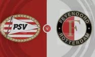 Prediksi PSV Eindhoven vs Feyenoord, PIALA KNVB, Kamis 6 Februari 2025 Pukul 00.45 WIB