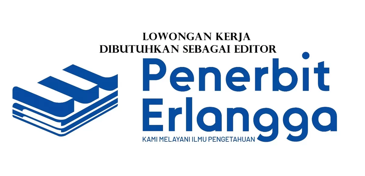  Lowongan Kerja Sebagai Editor (Jurusan Sastra Arab/PAI)