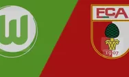 Prediksi VfL Wolfsburg vs FC Augsburg, Bundesliga, Sabtu 2 November 2024 Jam 21.30 WIB