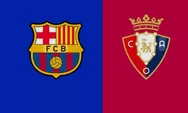 Prediksi Barcelona vs Osasuna LaLiga Minggu 14 Desember 2025 Jam 00.30 WIB