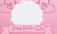 13 Link Twibbon Hari Valentine 14 Februari 2023 Terbaru, Download Gratis untuk Status di Media Sosial