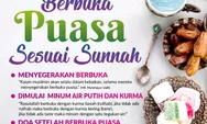 Tata Cara Berbuka Puasa di Bulan Suci Ramadan yang Diajarkan Rasulullah SAW