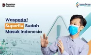 Meski Bukan Virus Baru, Masyarakat Diminta Tetap Waspada Virus Super Flu
