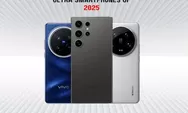 4 Smartphone Ultra yang Paling Dinantikan di Tahun 2025