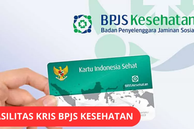 BPJS Kesehatan Sudah Uji Coba Sistem KRIS, Fasilitas Ini Yang ...