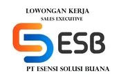 Dibutuhkan Segera Sales Executive di PT Esensi Solusi Buana Batam