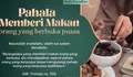Pahami! Inilah Hukumnya Memberi Makan Orang Berpuasa
