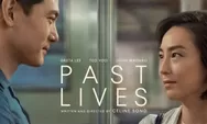 Romantis dan Mengharukan: Sinopsis, Daftar Pemain, dan Fakta Menarik Film Past Lives